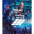 NAO-HIT TV Live Tour ver12.0 ～20th-Grown Boy- みんなで叫ぼう!LOVE!!Tour～