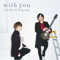 With You [CD+Blu-ray Disc]＜初回限定盤＞