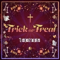 Trick or Treat [CD+DVD]＜初回限定盤＞