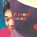 MELODY＜初回限定盤/180g重量盤＞