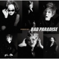 BAD PARADISE