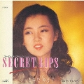 SECRET LIPS