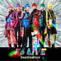 F6 MUSIC ALBUM「Destination」