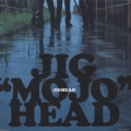 JIG "MOJO" HEAD