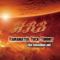 Hamamatsu Rock Summit the omnibus vol.2