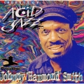 ジョニー・ハモンド・スミス《レジェンズ・オブ・アシッド・ジャズ》
