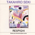 レスピーギ:ピアノ曲集