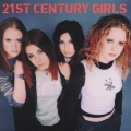 21stセンチュリー・ガールズ