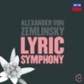 Zemlinsky: Lyrische Symphonie Op.18, Sinfonische Gesange Op.20, Psalm 83