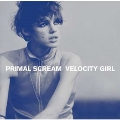 Velocity Girl<完全生産限定盤>