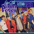 Into The Night Fever: 2nd Single (00:00@Club Ver.)