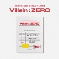 Villain : ZERO: 2nd Single (A ver.)