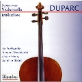 H.Duparc: Sonate pour Violoncelle - Melodies