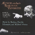 Munch conducts Romantic Favourites