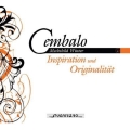 Cembalo - Inspiration und Originalitat