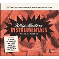 Whip Masters Instrumental Vol. 2