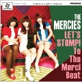 LET'S STOMP! TO THE MERCI BEAT