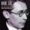 Hans Gal: The Four Symphonies<期間限定盤>
