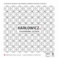 Karlowicz: Violin Concerto, The Sorrowful Tale, Lithuanian Rhapsody