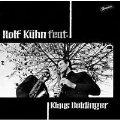 Rolf Kuhn feat. Klaus Doldinger