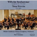 W.Stenhammar: Symphony No.2 Op.34; T.Korvits: Passacaglia