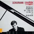 Schumann: Piano Concerto Op.54; Dvorak: Piano Concerto Op.33