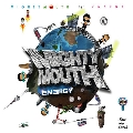 Mighty Mouth Vol.1 - Energy