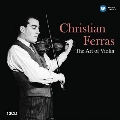 Christian Ferras - The Art of Violin