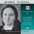 ロシア・ピアノ楽派 - マリア・ユーディナ - ボロディン、メトネル、ストラヴィンスキー