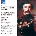 Imre Szechenyi: Complete Dances for Orchestra