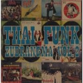 Thai Funk Zudrangma Vol.2 (2nd Press CD-R)<限定盤>