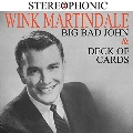 Big Bad John & Deck of Cards