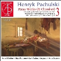 パフルスキ:ピアノ(と室内楽)作品集 Vol.3