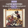 Monteverdi: Madrigals, Book 8