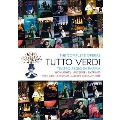 Tutto Verdi - The Complete Operas (Highlights)