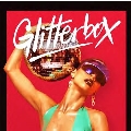 Glitterbox - Hotter Than Fire Pt.1<限定盤>