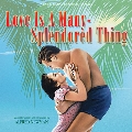 Love Is A Many-Splendored Thing / The Seven Year Itch<初回生産限定盤>