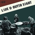 Live & Outta Sight<Smokey Colored Vinyl/限定盤>