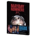Mayday Nowhere Movies