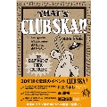 THAT'S CLUB SKA!! 原宿・西麻布・渋谷・新宿～東京クラブ・シーン黎明期