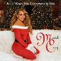 All I Want For Christmas Is You＜完全生産限定盤＞