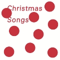 Christmas Songs (Red Colored Vinyl)<数量限定盤>