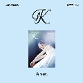 K: 1st Mini Album (A ver.)