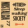 The Sleepwalking Society