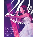 Lia 20th Anniversary Special Live 2019 at 豊洲PIT