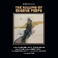 The Killing of Eugene Peeps<Splatter Vinyl>