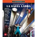 Rossini: La Gazza Ladra