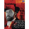 Prima Donna - The Story Of An Opera