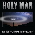 Holy Man (Hawkins-May-Taylor-Wilson Version) B/W Holy Man (Instrumental)