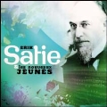 Erik Satie Et Les Nouveaux Jeunes
